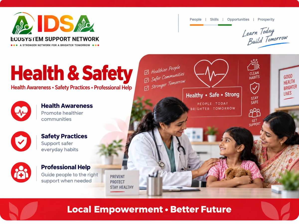 Health & Safety | स्वास्थ्य एवं सुरक्षा — Awareness • Safe Information • Support Access • Prevention